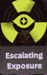 Escalating Exposure