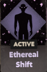 Ethereal Shift