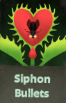 Siphon Bullets
